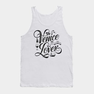 Venice lover Venice City lovers Venice people Tank Top